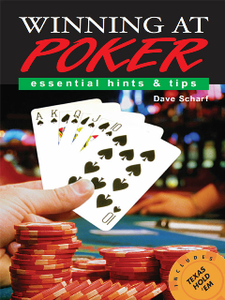 Winning at Poker: Essential Hints & Tips