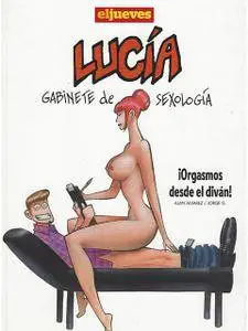 Lucía gabinete de sexología ¡orgasmos desde el divan!, de Juan Alvarez y Jorge G.