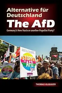 Alternative fur Deutschland – The AfD: Germany’s New Nazis or another Populist Party?