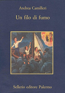 Un filo di fumo - Andrea Camilleri