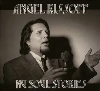 Angel Rissoff - Nu Soul Stories (2012)