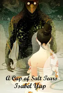 A Cup of Salt Tears: A Tor.Com Original