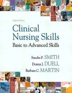 Clinical Nursing Skills, 8th Edition