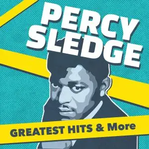 Percy Sledge - Greatest Hits & More (2022) [Official Digital Download 24/96]