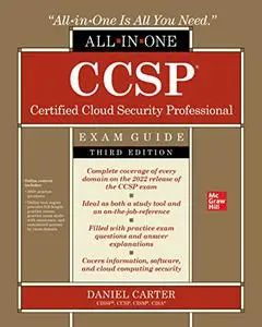 CCSP Certified Cloud Security Professional All-in-One Exam Guide, 3rd Edition