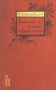 «Sonnets and Canzonets» by Amos Bronson Alcott