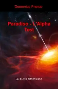 Paradiso – L’Alpha Test