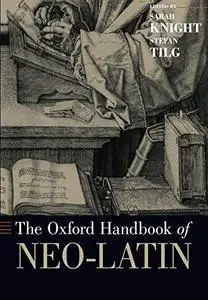 The Oxford Handbook of Neo-Latin