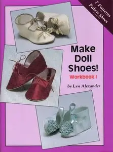 Make Doll Shoes! Workbook I (Repost)