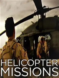 Smithsonian Ch. - Helicopter Missions: Series 1 (2008)