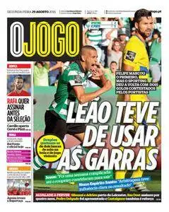 O Jogo - 29 de agosto de 2016