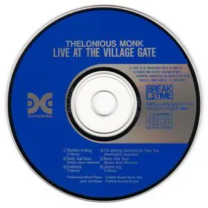 Thelonious Monk - Live! At the Village Gate (1963) {Japanese Breaktime Label Xanadu Series BRJ-4536 rel 1987}