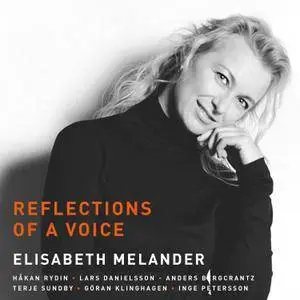 Elisabeth Melander - Reflections Of A Voice (2017)