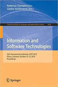 Information and Software Technologies: 25th International Conference, ICIST 2019, Vilnius, Lithuania, October 10–12, 2019