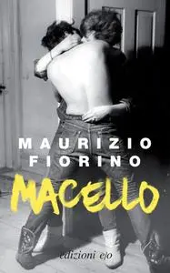 Maurizio Fiorino - Macello