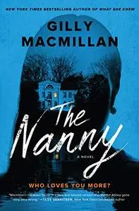 The Nanny: A Novel