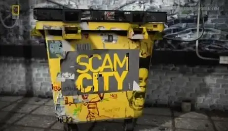 National Geographic - Scam City (2012)