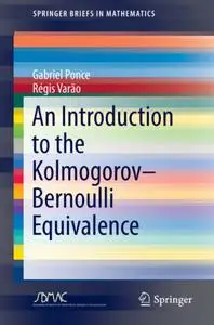 An Introduction to the Kolmogorov–Bernoulli Equivalence (Repost)