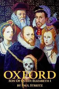 Oxford: Son of Queen Elizabeth I