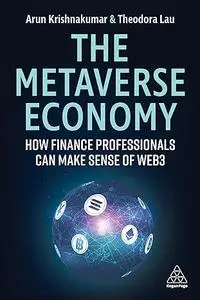 The Metaverse Economy: How Finance Professionals Can Make Sense of Web3