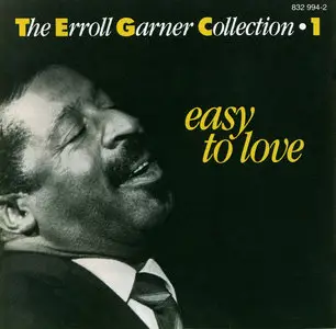 Erroll Garner – The Erroll Garner Collection 1 – Easy To Love (Comp. 1988)