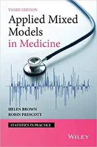 Applied Mixed Models in Medicine  vol 3
