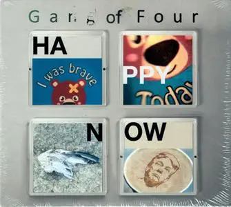 Gang Of Four - Happy Now (2019)