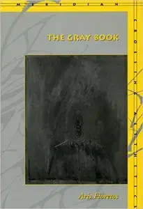 Aris Fioretos - The Gray Book