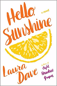 Hello, Sunshine - Laura Dave