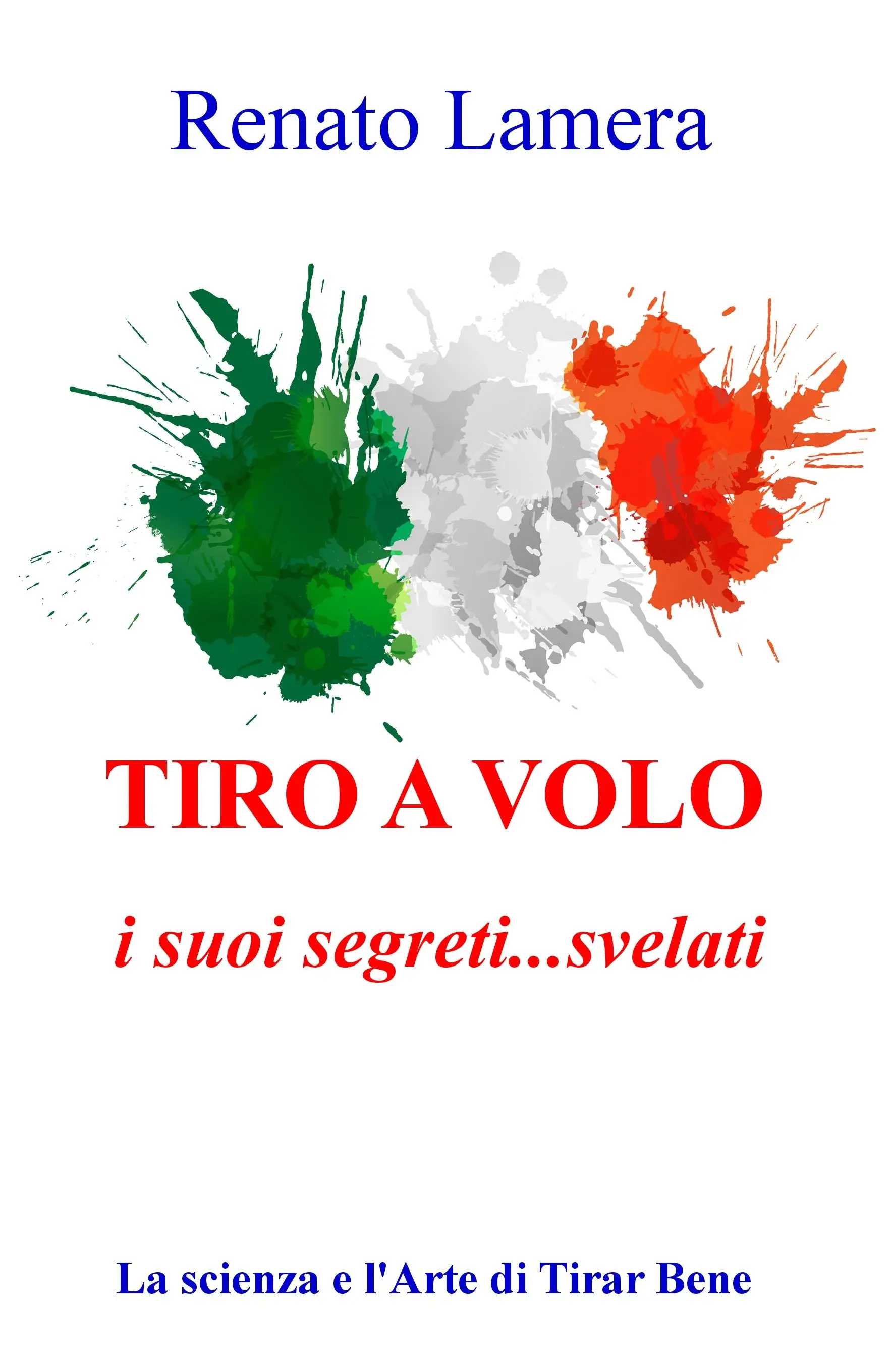 TIRO A VOLO