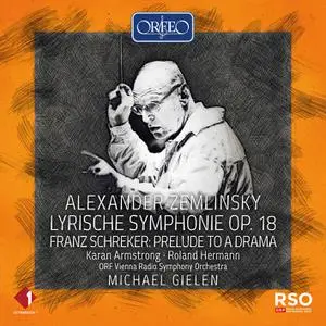 Karan Armstrong, Roland Hermann, ORF Vienna Radio Symphony Orchestra - Zemlinsky: Lyric Symphony, Op. 18 (2021) [24/48]