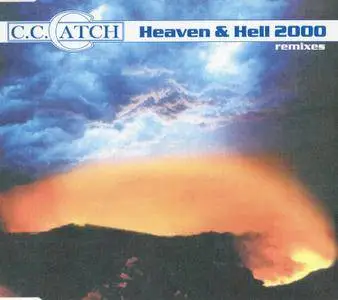 C.C. Catch - Heaven And Hell 2000 (2000)