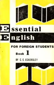 C.E. Eckersley, "Essential English for Foreign Students", vol. 1-4 with audio