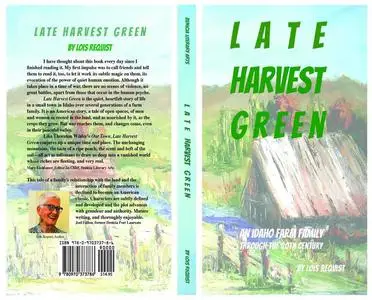 «Late Harvest Green» by Lois Requist