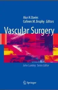 Vascular Surgery by Alun H Davies, Colleen M. Brophy [Repost]