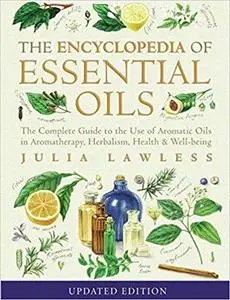 Encyclopedia of Essential Oils