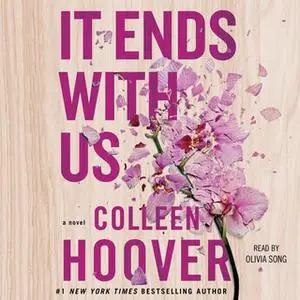 «It Ends with Us» by Colleen Hoover