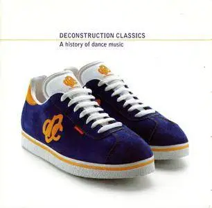VA - Deconstruction Classics (A History Of Dance Music) (1995)