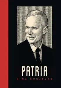 Patria (Fatherland), de Nina Bunjevac