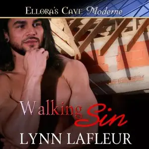 Walking Sin: Men With Tools, Book 3 by Lynn Lafleur
