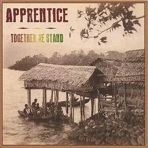 Apprentice - Together We Stand (2007) {Sharpnote} **[RE-UP]**