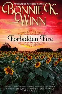 «Forbidden Fire» by Bonnie K.Winn