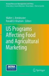 US Programs Affecting Food and Agricultural Marketing (repost)