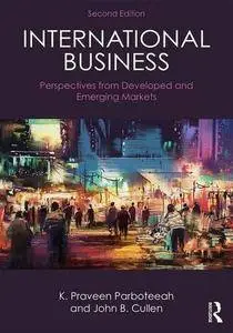 International Business: Perspectives from developed and emerging markets, 2nd Edition