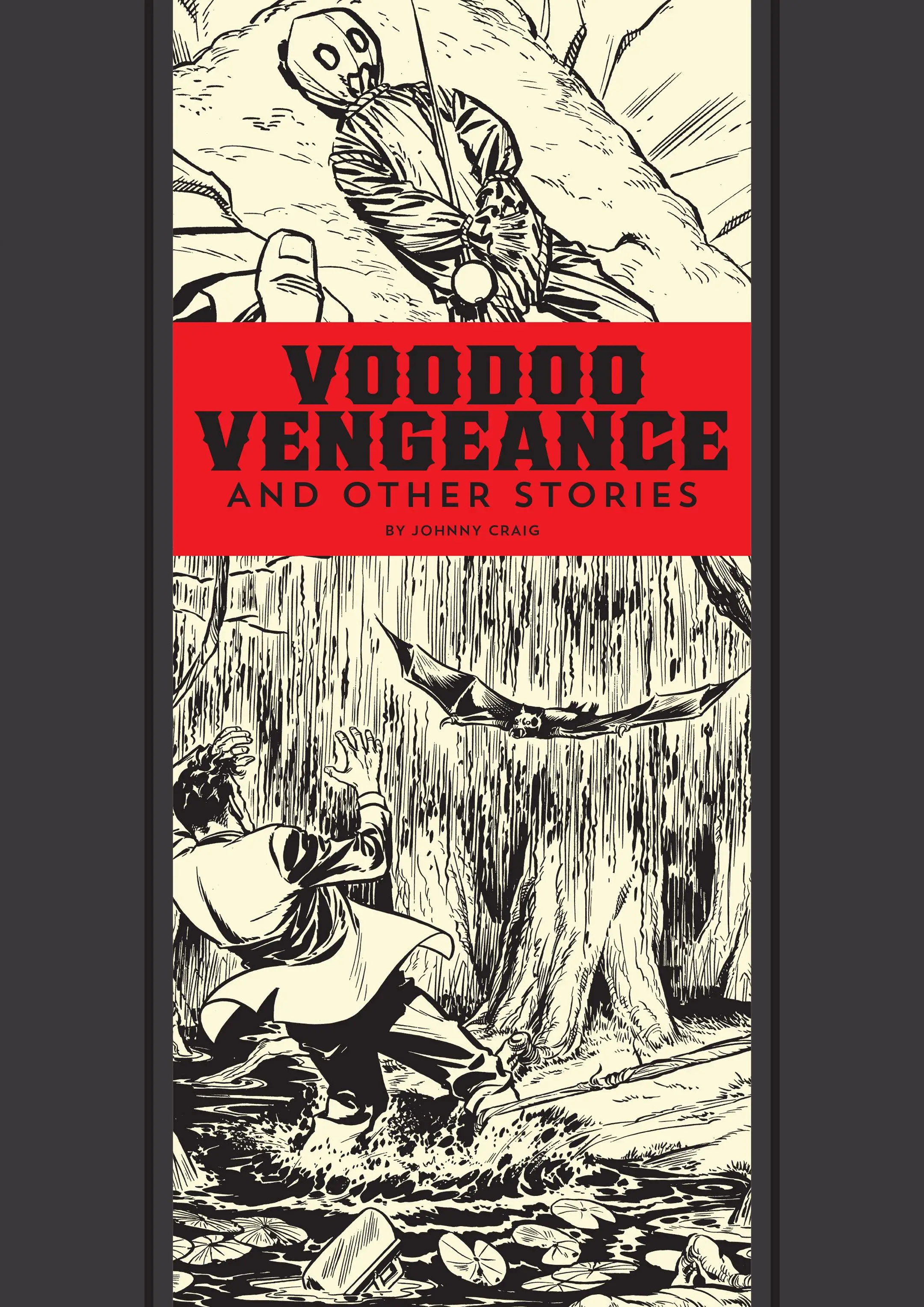 The EC Artists Library v17-Voodoo Vengeance and Other Stories 2016 Digital Bean-Empire Fantagraphics