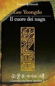 Lee Yeong-do - Il cuore dei naga