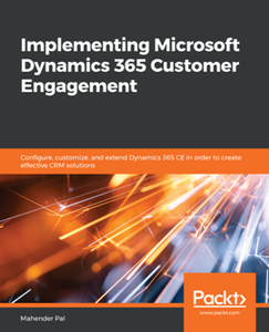 Implementing Microsoft Dynamics 365 Customer Engagement [Repost]