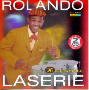 Rolando Laserie - Historia Musical  (2001)
