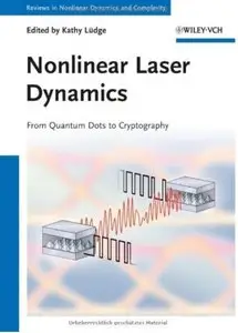 Nonlinear Laser Dynamics: From Quantum Dots to Cryptography [Repost]