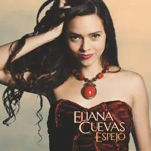 Eliana Cuevas - Espejo (2013/2014) [Official Digital Download]